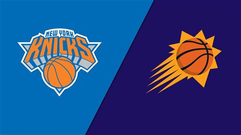 Phoenix Suns vs. New York Knicks Live Score and Stats.